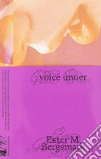 Voice under