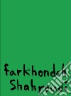 Farkhondeh Shahroudi libro