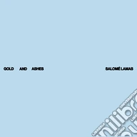 Salomé Lamas: Gold and Ashes libro