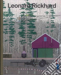 Leonard Rickhard. Between construction and collapse. Ediz. inglese e norvegese libro