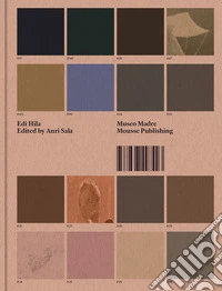 Edi Hila edited by Anri Sala. Ediz. multilingue libro