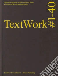 TextWork #1-40. Ediz. a colori libro