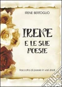 Irene e le sue poesie