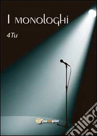 I monologhi