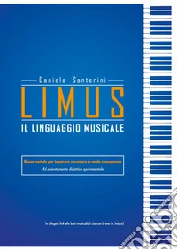 Limus. Il linguaggio musicale
