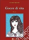 Gocce di vita libro