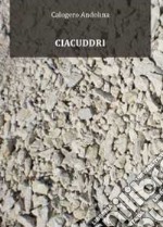 Ciacuddri libro