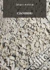 Ciacuddri libro