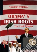 Obama's irish roots libro