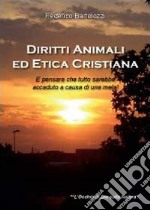 Diritti animali e etica cristiana