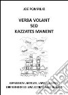 Verba volant sed kazzates manent libro