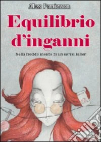 Equilibrio d'inganni libro