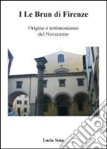 I Le Brun di Firenze libro