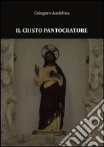 Il Cristo Pantocratore libro