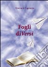 Fogli diVersi libro di Capotorto Giovanni