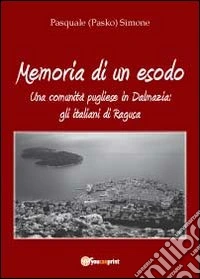 Memoria di un esodo