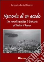 Memoria di un esodo libro