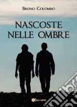 Nascoste nelle ombre libro