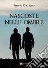 Nascoste nelle ombre libro