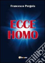 Ecce homo libro