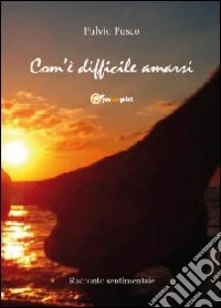 Com'è difficile amarsi