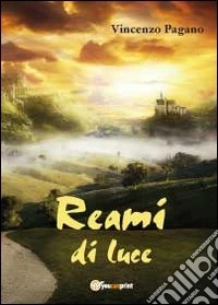 Reami di luce