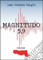 Magnitudo 5.9