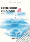 Sommesso chiarore libro