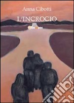 L'incrocio libro