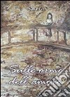 Sulle orme dell'amore libro