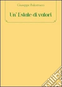 Un'estate di valori libro