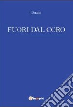 Fuori dal coro libro