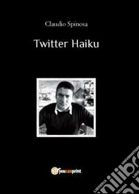 Twitter Haiku