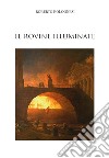 Le rovine illuminate libro