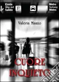 Cuore inquieto