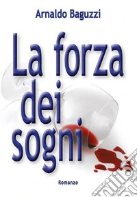 La forza dei sogni