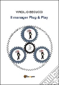Il manager plug & play