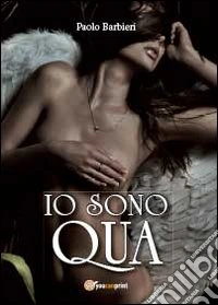 Io sono qua