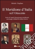 Il meridione d'Italia nell'Ottocento libro