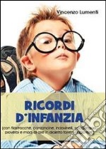 Ricordi d'infanzia libro