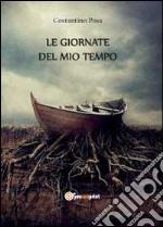 Le giornate del mio tempo libro