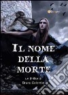 Il nome della morte libro