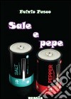 Sale e pepe libro