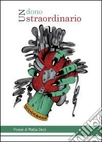 Un dono straordinario libro