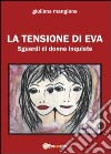 La tensione di Eva libro