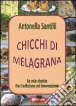 Chicchi di melagrana