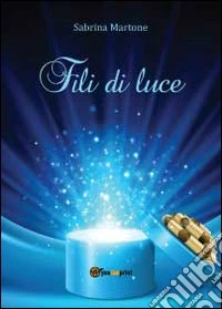 Fili di luce