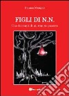 Figli di N.N. libro