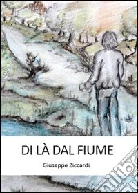 Di là dal fiume libro