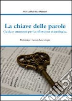 La chiave delle parole libro